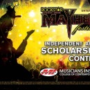 The 2013 Rockstar Energy Drink Mayhem Festival Independent Artist Scholarship ~ In Conjunction with Musician’s Institute