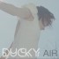 Ducky’s Air Single Package Released Today!