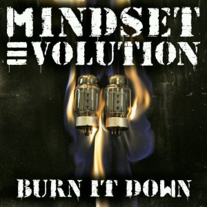 Mindset-Evolution Burn it Down