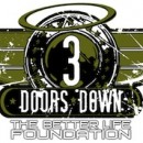 3 Doors Down Announce 10th Annual The Better Life Foundation Concert At Horseshoe Casino  in Tunica, MS on November 16th