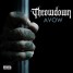 Throwdown Debut “Avow”