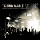 The Dandy Warhols To Release Live Recording of Breakthrough Album Thirteen Tales From Urban Bohemia