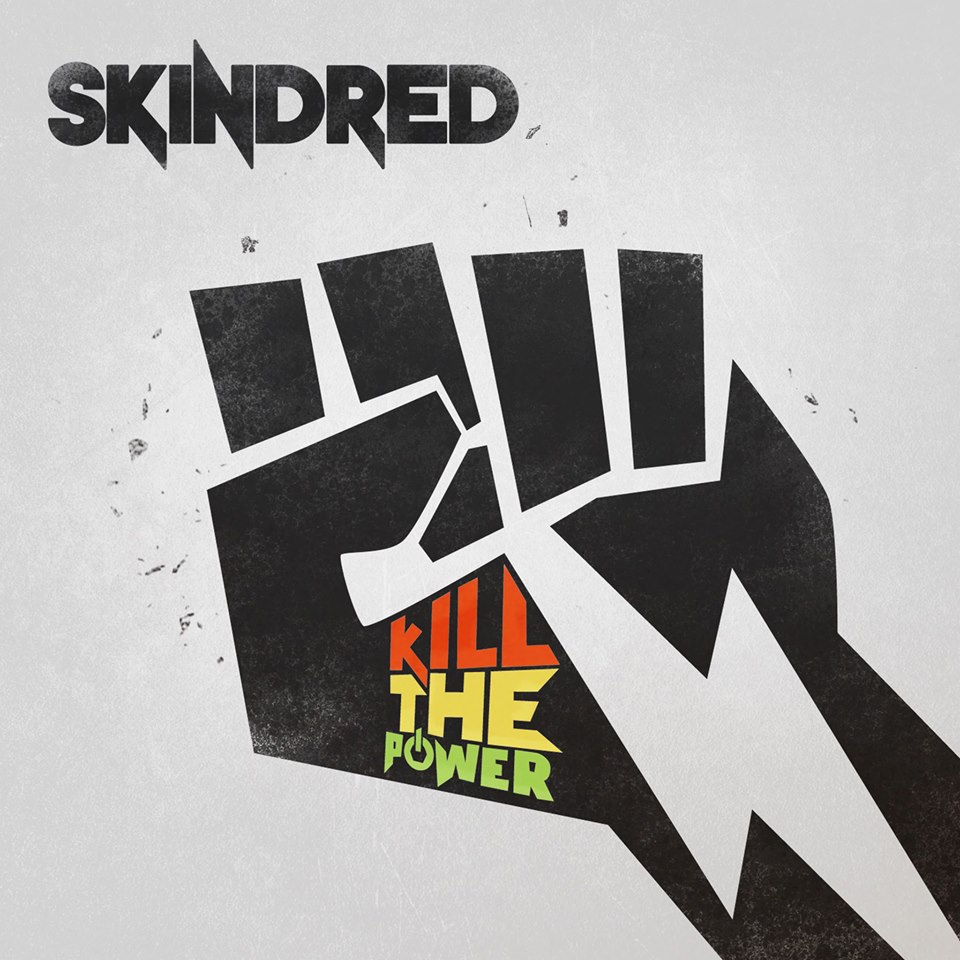Skindred To Release New Album  <i>Kill The Power</i> in North America on February 18th