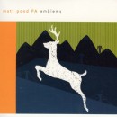 Matt Pond Announces Emblems 10th Anniversary Tour + Pledge Music Campaign for New Album The State of Gold