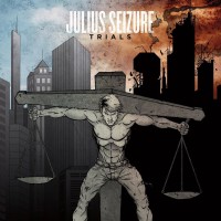 New Jersey’s Julius Seizure and Metal Insider Reveal New Single “Sixth And Falling” + Bonus Track “Second Coming”