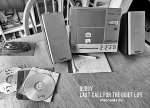 Last Call For The Quiet Life is on its way!