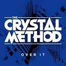 The Crystal Method Release The Over It Remix EP