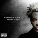 Powerman 5000 Re-enter the Atmosphere with Their Latest CD, Builders of the Future