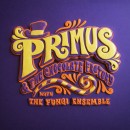 Primus Announce New Primus & the Chocolate Factory Album out October 21 via ATO