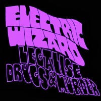 Electric Wizard Returns with <i>Time to Die</i>