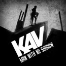 KAV Releases Title Track Off Forthcoming Album Man With No Shadow