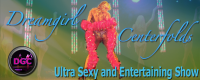 The Dreamgirl Centerfolds Ultra Sexy Las Vegas Revue To Perfom at Twin River Casino in Rhode Island