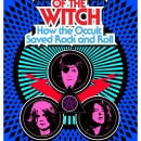 Season of the Witch: How the Occult Saved Rock and Roll