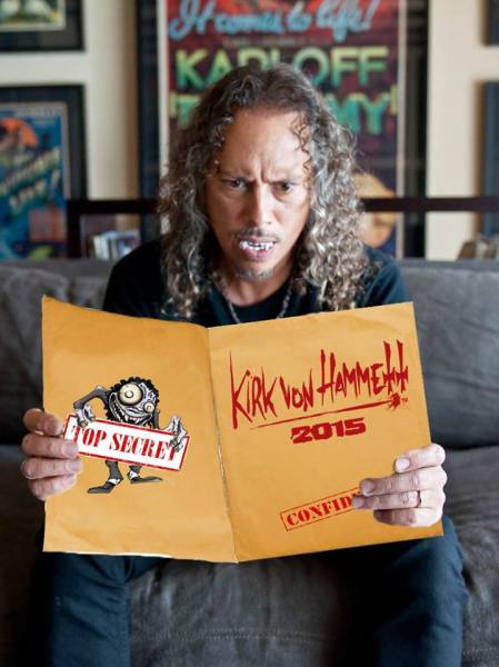 What evil does Kirk Von Hammett have planned for you? Stay tuned to find out!