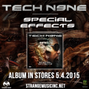 Tech N9NE’s Special Effects To Be Released a Day Early + Lyric Video for New Single Out Now!