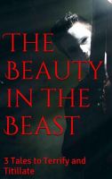 FlashBook:  <i>The Beauty in the Beast</i>